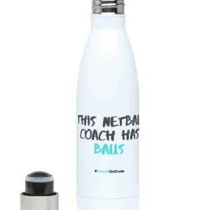 'This Netball Coach has Balls' Netball Water Bottle 500ml